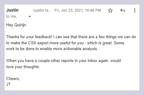 Follow up on feedback by email