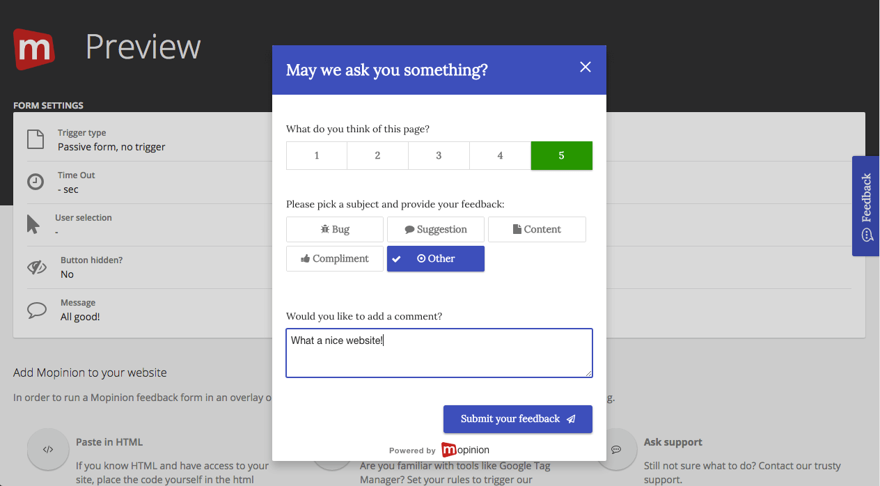 Mopinion: Which website tools are best for effectively engaging with the online customer? - Triggered feedback form - Preview Feedback Form